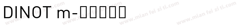 DINOT m字体转换